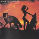 White Wolf - Cryin To The Wind 1986