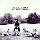 George Harrison - 18 Awaiting On You All