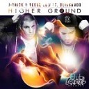 J Trick Reece Low feat Blissando - Higher Ground Will Sparks Remix