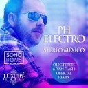 PH Electro - Stereo Mexico DJ Oleg Perets Ivan Flash Official Radio…