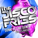 Disco Fries feat Niles Mason - Don t Let Me Down Feat Niles