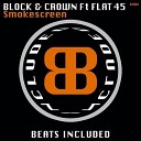 Block Crown ft Flat 45 - Smokescreen B C s Ice Cold Mix AGRMusic