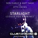 Z L Don Diablo Matt Nash - Starlight Could You Be Mine