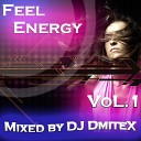 Dj DmiteX - Feel energy 012