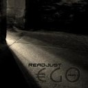 reADJUST - Ego RMX By The Dark Unspoken
