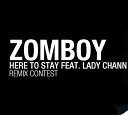 Zomboy & Lady Chann - Here To Stay