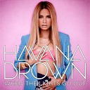Havana Brown - One Way Trip
