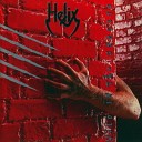 Helix - Kiss It Goodbye