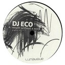 DJ Eco - Mouth Without A Voice Original Mix