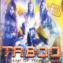 Taboo - I Dream Of You Tonight Radio Dreams