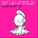 Myon Shane 54 feat Carrie Skipper - Vampire Club Mix