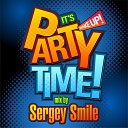 Sergei Smile - It s Party Time