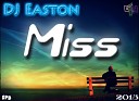 Easton - Miss radio edit