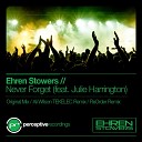 Ehren Stowers Feat Julie Harr - Never Forget ReOrder Dub