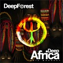 Deep Forest - Forest Hymn long ambient version