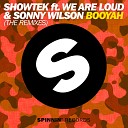 Showtek feat We Are Loud So - Booyah Brooks Remix up by N