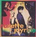 Roxette - Listing to you heart