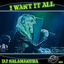 Dj Salamandra - Я Хочу Это Все Original Mix