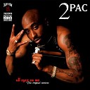 2Pac feat Snoop Doggy Dogg - 2 Of Amerikaz Most Wanted
