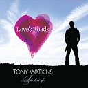 Tony Watkins - Harness The Power