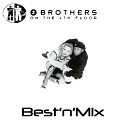 2 Brothers On The 4th Floor - Mirror Of Love Mastermindz Freaky R B Clubmix