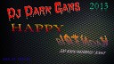Dj Dark Gans - Happy Birthday 2013 track 12