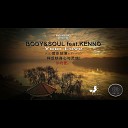 Body Soul ft Kenno - Your Love Radio Edit