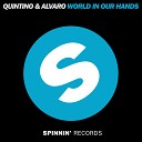 Quintino Alvaro - World In Our Hands Dani L Mebius Rmx