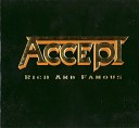 ACCEPT - Rich And Famous Bonus track for Japan