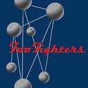 Foo Fighters - Drive Me Wild Bonus Track