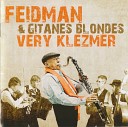 Giora Feidman Gitanes Blondes - Bublitschki