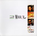 Split Mirrors - Be Mine Maxi Version