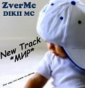 ZverMc - Мир п у DIKII MC Ne0n Prod 2012