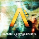 Blaster Bypass Bandits - Ghosts Eliminate Remix
