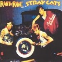 Stray Cats - Miles To Memphis