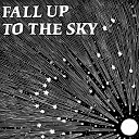 No Regular Play - Fall Up To The Sky Feat Maya Hatch