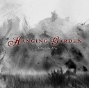 Hanging Garden - Stillborn