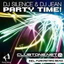 DJ Silence DJ Jean - Party Time Funkastarz Remix
