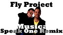 fly project - musica remix