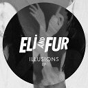 Eli Fur - The Game Original Mix