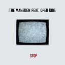 The Maneken feat Open Kids - Stop