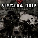 VISCERA DRIP - My Final Pray Antifloor mix by A7ie