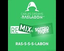 Sergio Reyes vs Carla s Dreams - Raslabon Sergio Reyes Extended Club Mix