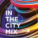 Dj Stom - In The City Mix 2014