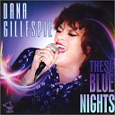 Dana Gillespie - Who s Got The Blues To Blame