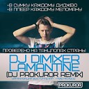 DJ DimixeR - LAMANTINE DJ PROKUROR REMIX