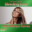 Leona Lewis - Bleeding Love Alex Menco remix
