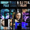 Roger Shah DJ Feel feat Zara Taylor - One Life Original Mix MAGIC