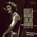Gisela Novais And The Blue Summers - Something Then feat Ivan Melon Lewis