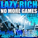 Lazy Rich - No More Games feat Cassandra Nantel Soulfix Electro Step 2011…